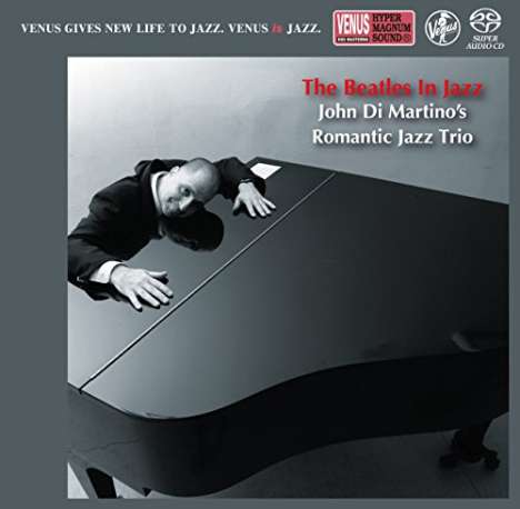 John DiMartino: The Beatles In Jazz (Digibook) (Hardcover), Super Audio CD Non-Hybrid