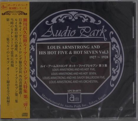 Louis Armstrong (1901-1971): Louis Armstrong And His Hot Five &amp; Hot Seven Vol.3 1927 - 1928, CD