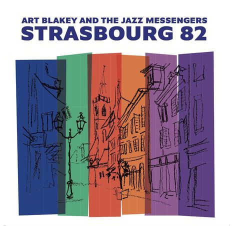 Text: ART BLAKEY AND THE JAZZ MESSENGERS, STRASBOURG 82. Illustration: Skizze einer Stadt mit Kirchen und Gebäuden in Farbblöcken.