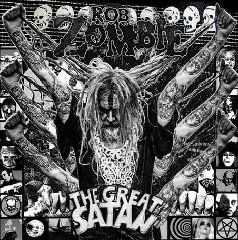 „ROB ZOMBIE“; „THE GREAT SATAN“. Schwarz-weißes Design mit düsterem Thema, zentral stehendem Mann, mehrfachen Armen.