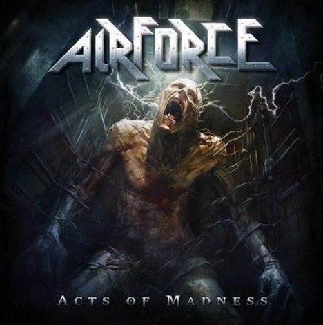 Oben steht "AIRFORCE", unten "ACTS OF MADNESS". Eine Kreatur schreit, umgeben von Blitzen und Dunkelheit.