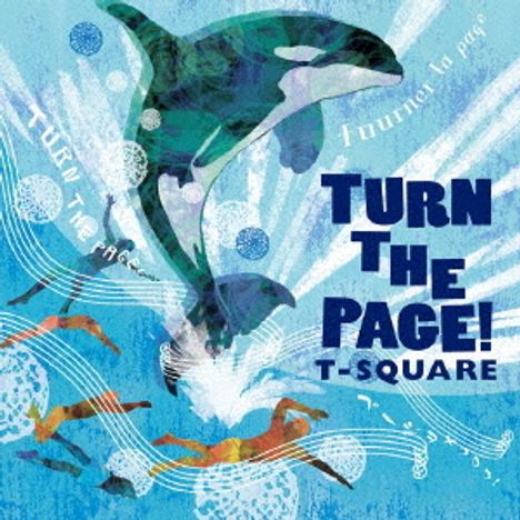 T-Square: Turn The Page!, 1 Super Audio CD und 1 Blu-ray Disc