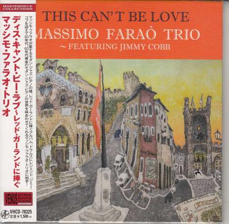 Massimo Faraò &amp; Jimmy Cobb: This Can't Be Love (Digibook Hardcover), CD