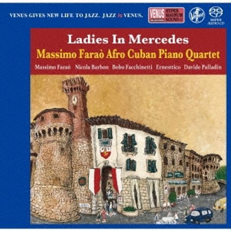 Massimo Faraò (geb. 1965): Ladies In Mercedes: Afro Cuban Piano Quartet (180g), LP