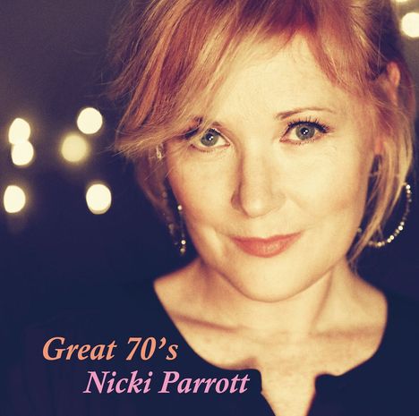 Nicki Parrott (geb. 1970): Great 70's (180g), LP