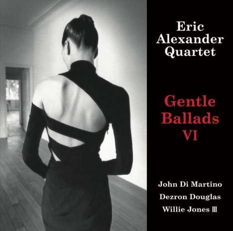Eric Alexander (geb. 1968): Gentle Ballads VI (180g), LP