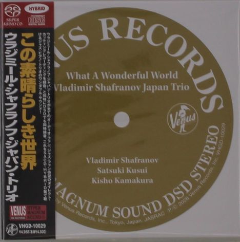 "Venus Records", "What A Wonderful World", "Vladimir Shafranov Japan Trio", "Vladimir Shafranov", "Satsuki Kusui".