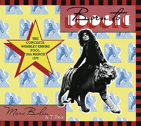 Marc Bolan &amp; T.Rex: Born To Boogie: The Concerts, Wembley Empire Pool, 18th March 1972 (Digipack), 2 CDs
