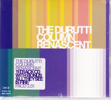 Text auf buntem Streifenhintergrund: "THE DURUTTI COLUMN RENASCENT 11 TRACK CD WITH 1 BONUS ‘ALL THEY SEE IS FIRE’ FACD 2.51"