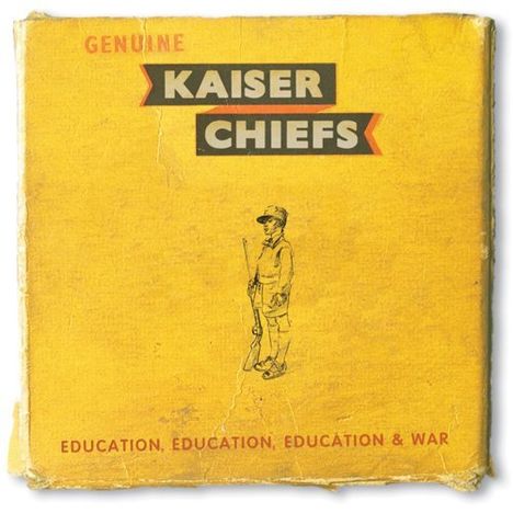 Kaiser Chiefs: Education, Education, Education &amp; War, CD