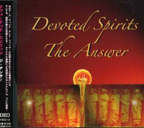 Devoted Spirits: The Answer, CD