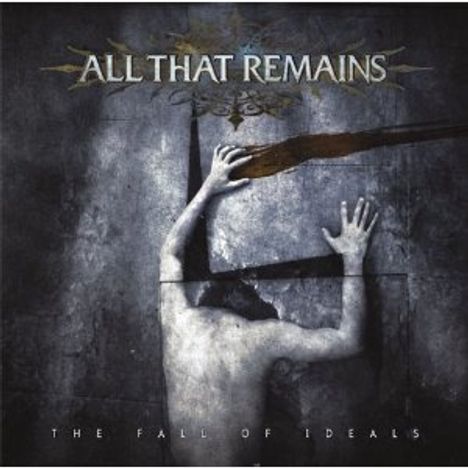 All That Remains: The Fall Of Ideals +1, CD