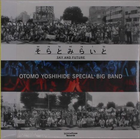 "OTOMO YOSHIHIDE SPECIAL BIG BAND", "SKY AND FUTURE". Gruppenfoto oben und unten, bunte Hände in der Mitte.