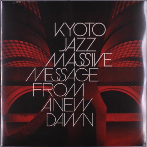 Kyoto Jazz Massive: Message From A New Dawn, 2 LPs