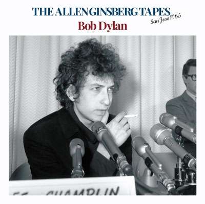 Bob Dylan: The Allen Ginsberg Tapes San Jose 1965, CD