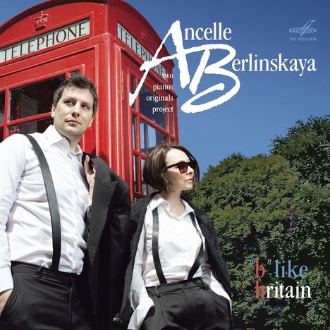 Ancelle/Berlinskaya - "b like britain", CD