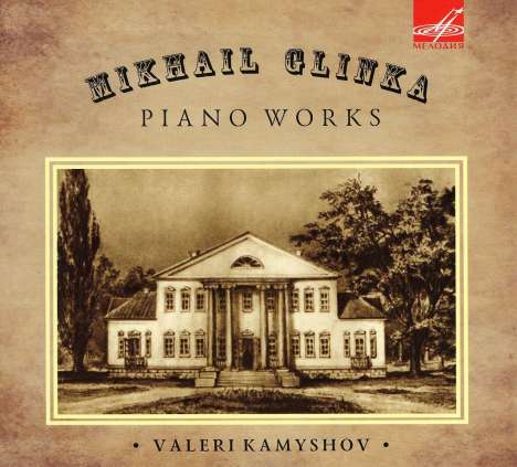 Michael Glinka (1804-1857): Klavierwerke, CD