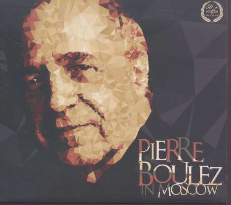 Pierre Boulez in Moscow 1990, CD