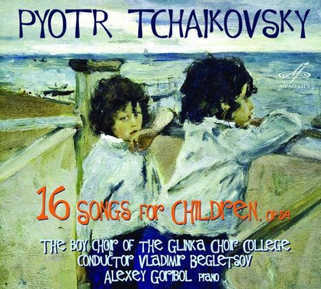 Peter Iljitsch Tschaikowsky (1840-1893): Chorwerke "16 Songs for Children op.54", CD