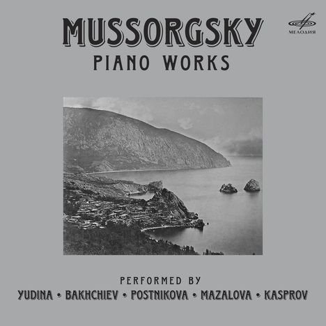 Modest Mussorgsky (1839-1881): Klavierwerke, CD