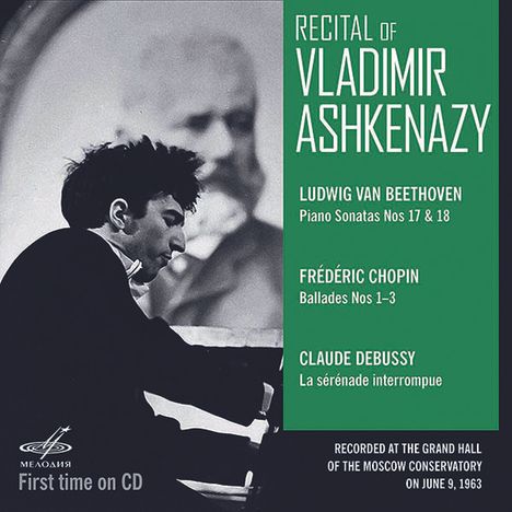 Vladimir Ashkenazy - Recital Moscow Conservatory 9.6.1963, CD