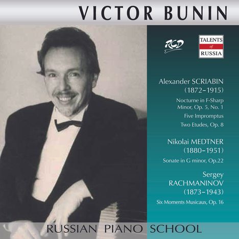 Victor Bunin spielt Scirabin, Medtner &amp; Rachmaninoff, CD