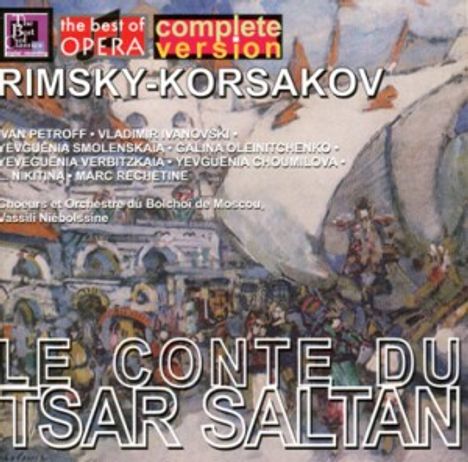 Nikolai Rimsky-Korssakoff (1844-1908): Zar Saltan, 2 CDs