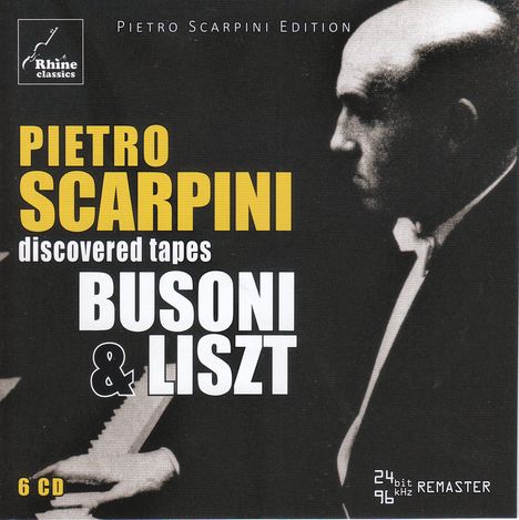 Pietro Scarpini - Discovered Tapes Busoni &amp; Liszt, 6 CDs