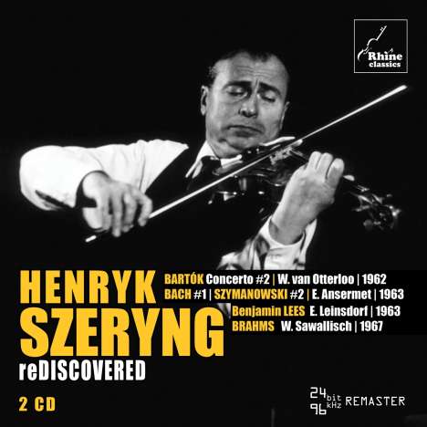 Henryk Szeryng - reDiscovered, 2 CDs