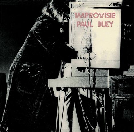 Annette Peacock &amp; Paul Bley: Improvisie: Live 1971, CD