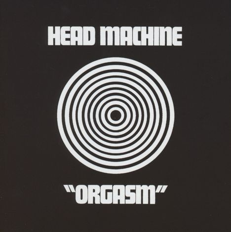 Head Machine: Orgasm, CD