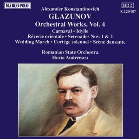 Alexander Glasunow (1865-1936): Orchesterwerke Vol.4, CD