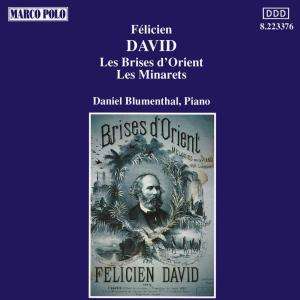 Felicien Cesar David (1810-1876): Les Brises d'Orient, CD