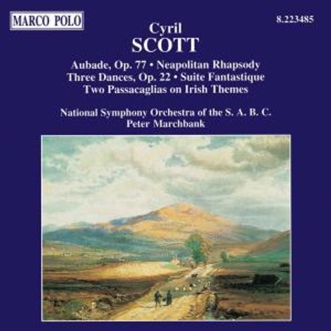 Cyril Scott (1879-1970): Aubade für großes Orchester op.77, CD