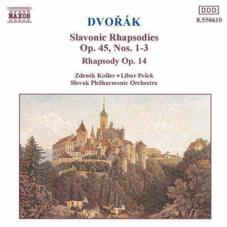 Antonin Dvorak (1841-1904): Slawische Rhapsodien op.45 Nr.1-3, CD