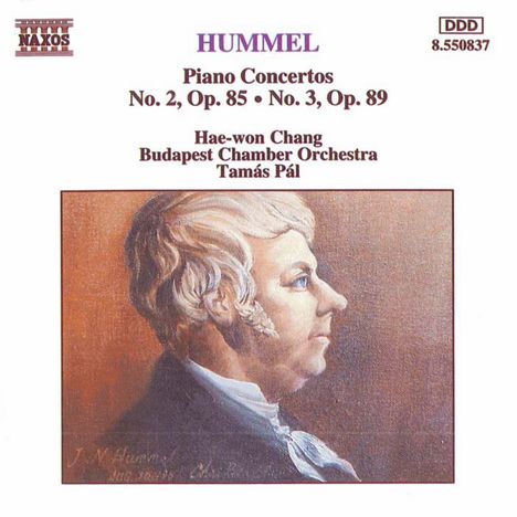 Johann Nepomuk Hummel (1778-1837): Klavierkonzerte op.85 &amp; op.89, CD