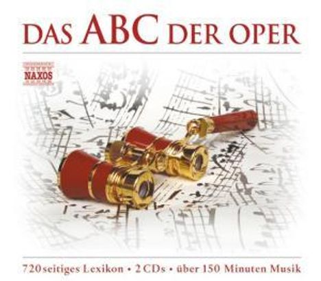 Das ABC der Oper (Naxos), 2 CDs