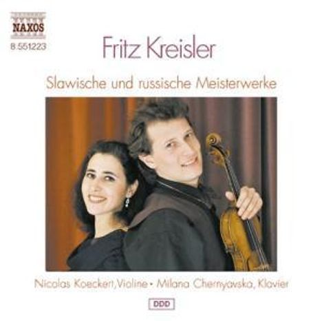 Fritz Kreisler (1875-1962): Werke für Violine &amp; Klavier, CD