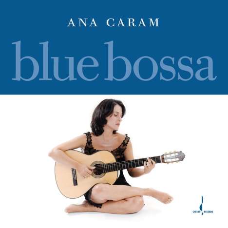 Ana Caram (geb. 1958): Blue Bossa (180g) (Limited Edition) (White Vinyl), LP