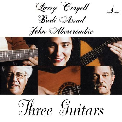 Larry Coryell, Badi Assad & John Abercrombie: Three Guitars (Hybrid-Multichannel-SACD), Super Audio CD