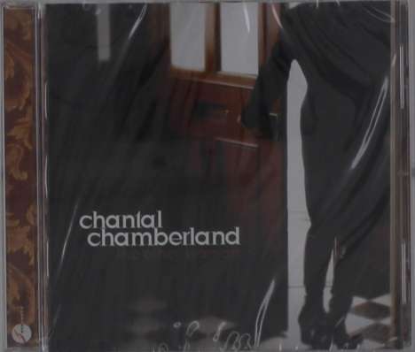 Chantal Chamberland (geb. 1965): The Other Woman, CD