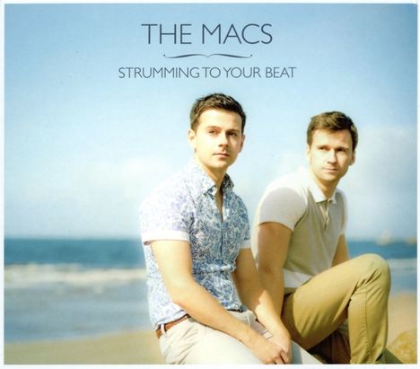 Macs: Strumming To Your Beat, CD