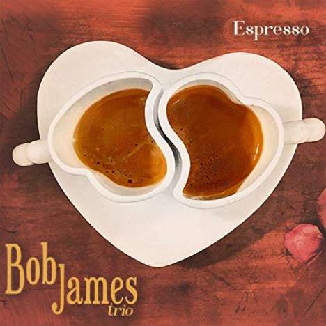 Bob James (geb. 1939): Espresso (MQA-CD), CD