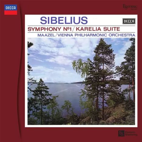 Texte: "SIBELIUS", "SYMPHONY N°1 / KARELIA SUITE", "MAAZEL / VIENNA PHILHARMONIC ORCHESTRA". Ein bewaldeter See unter blauem Himmel.