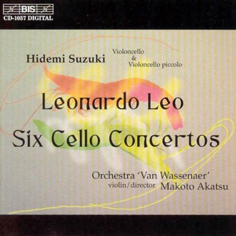 Leonardo Leo (1694-1744): Cellokonzerte Nr.1-5 (D-Dur,d-moll,f-moll,A-Dur,A-Dur), CD