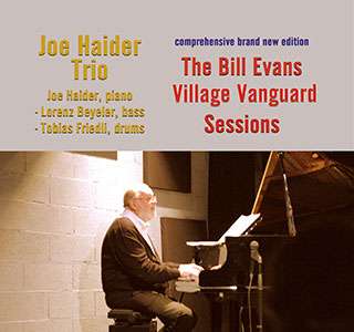 Joe Haider (geb. 1936): The Bill Evans Village Vanguard Sessions, 2 CDs
