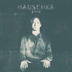Hauschka (Volker Bertelmann) (geb. 1966): 2.11.14 (Papersleeve), CD