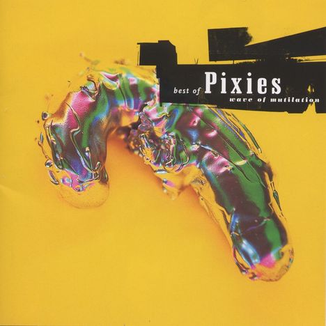 Pixies: Best Of Pixies: Wave Of Mutilation, CD