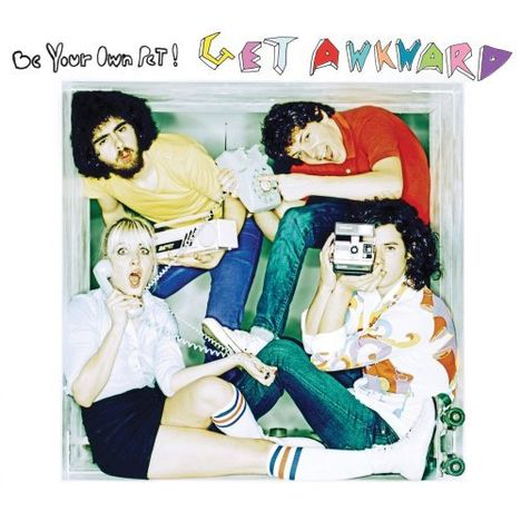 Be Your Own Pet: Get Awkward +1, CD