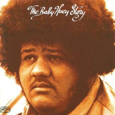 Baby Huey: The Living Legend (Limited Edition), CD